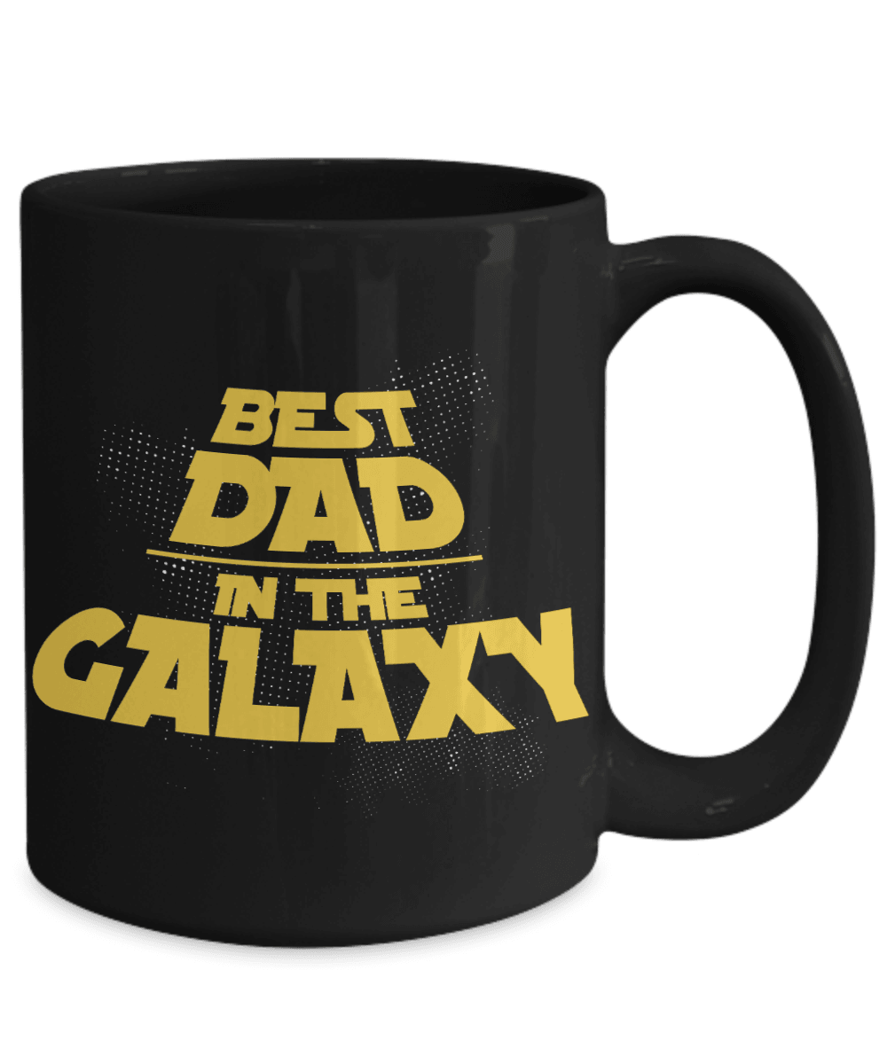 Best Dad In The Galaxy Mug - Surpriceme.com