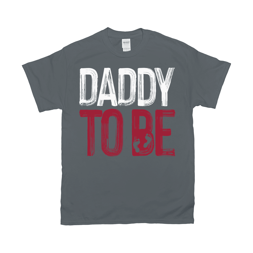 Daddy To Be T-Shirts - Surpriceme.com